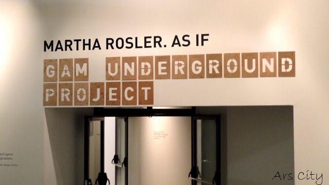 "As if" Martha Rosler alla GAM