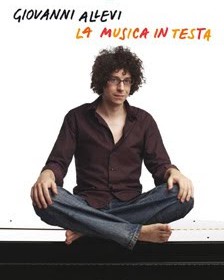 "La Musica in testa"Giovanni Allevi