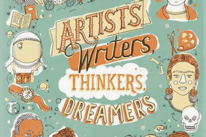 Artists, Writers, Thinkers, Dreamers