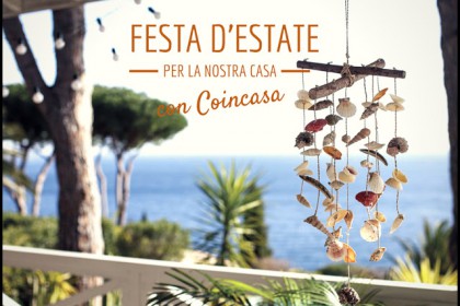Una festa d'estate per la nostra casa