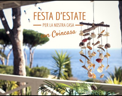 Una festa d'estate per la nostra casa